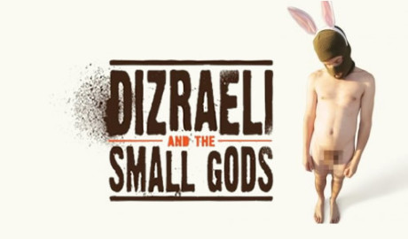 Dizraeli and the Small Gods